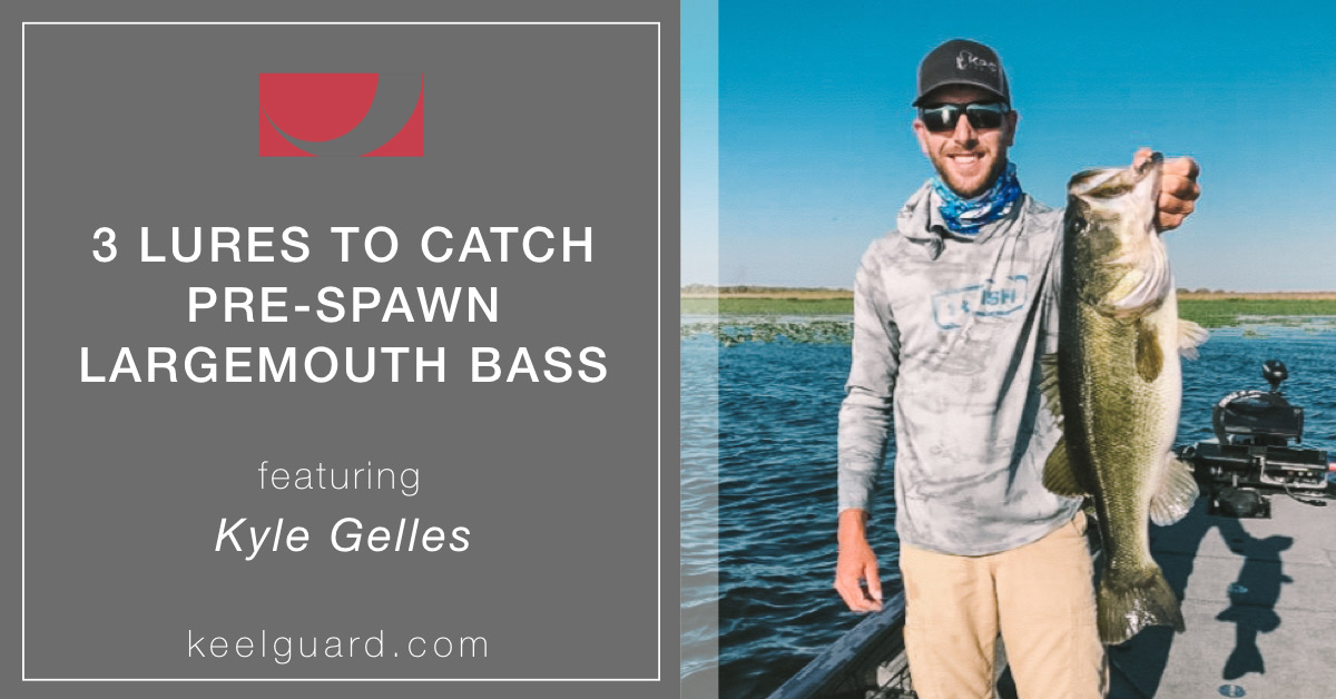 3 lures to catch pre-spawn largemouth bass